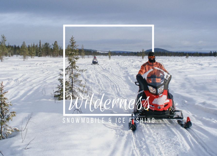 Wilderness Tour with Snowmobile & Ice Fishing - Leaving Kiruna for Kalixforsbron